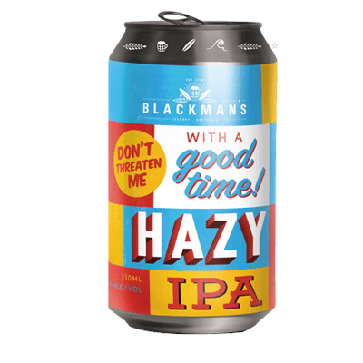 Blackman's Don't Threaten Me With A Good Time Hazy IPA Single Craft Beer Blackman's Brewery