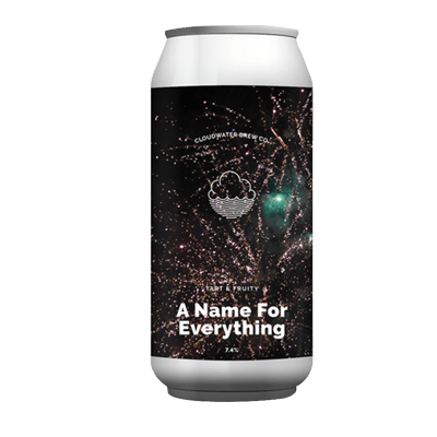 Cloudwater A Name For Everything Imperial Sour Single Craft Beer Cloudwater Brew Co