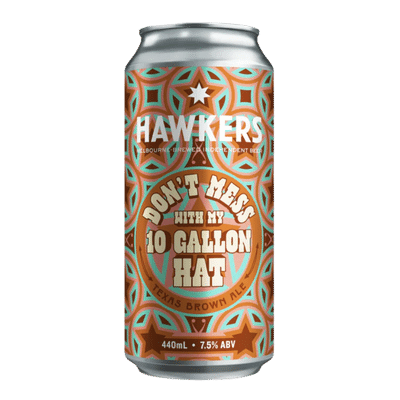 Hawkers Don't Mess With My 10 Gallon Hat Texas Brown Ale 440ml Can Craft Beer Hawkers Beer