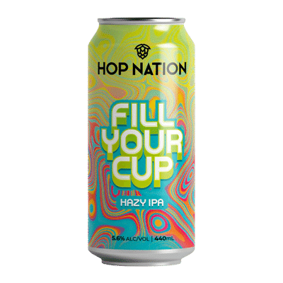 Hop Nation Fill Your Cup Hazy IPA 440ml Can Craft Beer Hop Nation Brewing Co