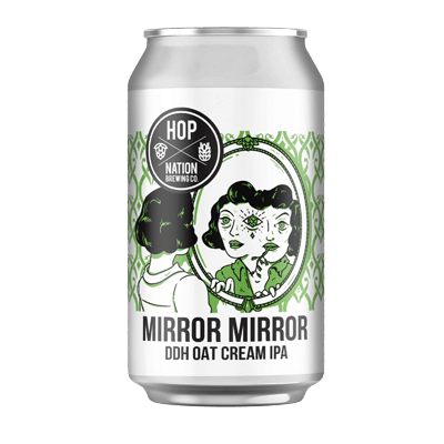 Hop Nation Mirror Mirror DDH Oat Cream IPA Craft Beer Hop Nation Brewing Co