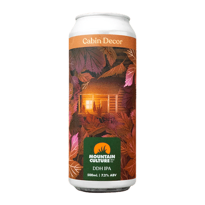 Mountain Culture Cabin Decor DDH IPA 500ml Can Craft Beer Mountain Culture Beer Co.