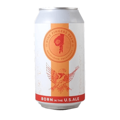 Nine Fingers Born In the US Ale Craft Beer Nine Fingers Brew